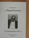 Magunk keresése