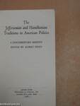 The Jeffersonian and Hamiltonian Traditions in American Politics