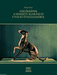 Emlékképek a nemzeti agarászat utolsó évszázadából