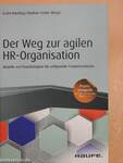 Der Weg zur agilen HR-Organisation