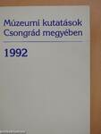 Múzeumi kutatások Csongrád megyében 1992