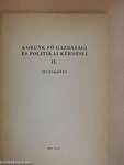 Korunk fő gazdasági és politikai kérdései II.