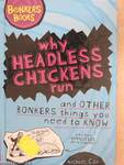 Why Headless Chickens Run