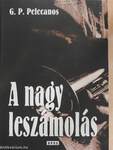 A nagy leszámolás