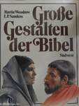 Große Gestalten der Bibel