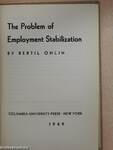 The Problem of Employment Stabilization