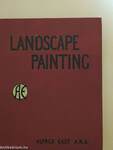 The Art of Landscape Painting in Oil Colour