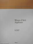 Museo d'Arti Applicate I