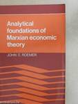 Analytical foundations of Marxian economic theory