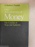 Two Philosophies of Money