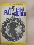 Der Fall Erika Groller