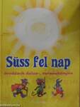 Süss fel nap