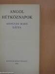 Angol hétköznapok