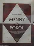 Menny és pokol 1-2.