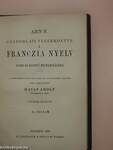 Ahn F. gyakorlati vezérkönyve a franczia nyelv gyors és könnyű megtanulására I-II.