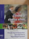 Étrend a stressz ellen