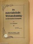 Die materialistische Weltanschauung