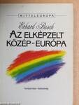 Az elképzelt Közép-Európa