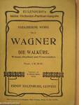 Richard Wagner: Die Walküre