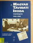 A Magyar Távirati Iroda története 1945-1948
