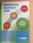 Technológiai kézikönyv 2009