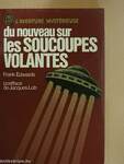 Du nouveau sur les soucoupes volantes