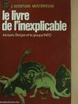 Le livre de l'inexplicable