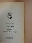 L'occulte I