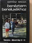 Benéztem Beneluxékhoz