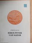 Búbos pityer - Vasi madár