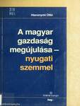 A magyar gazdaság megújulása - nyugati szemmel