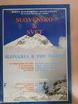 Slovensko & Svet/Slovakia & the World