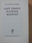 Liszt Ferenc életének regénye