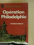 Opération Philadelphie