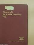 Almanach für die ärztliche Fortbildung 1963