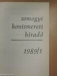 Somogyi Honismereti Híradó 1989/1.