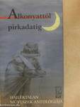 Alkonyattól pirkadatig