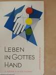 Leben in Gottes Hand