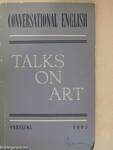 Talks on art