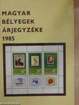 Magyar bélyegek árjegyzéke 1985