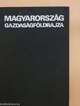 Magyarország gazdaságföldrajza