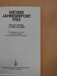 Meyers Jahresreport 1985