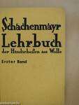 Schachenmayr Lehrbuch der Handarbeiten aus Wolle 1-3