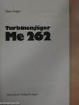 Turbinenjäger Me 262