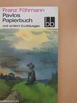 Pavlos Papierbuch und andere Erzählungen