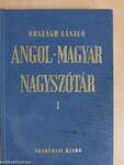 Angol-magyar nagyszótár I-II.