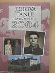 Jehova tanúi évkönyve 2004