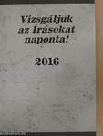 Vizsgáljuk az Írásokat naponta! 2016