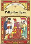 Palkó the Piper - Furulyás Palkó