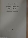 Seven Days of Freedom